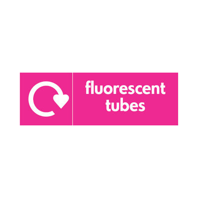 Fluorescent Tubes Recycling - Landscape Sign ER068 ER LN3