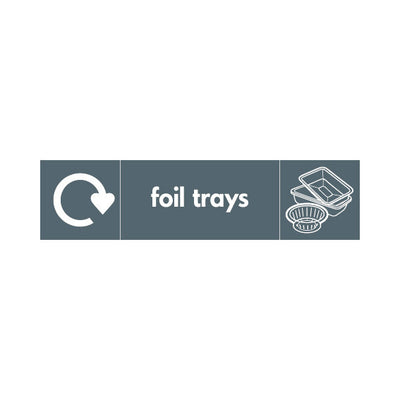 Foil Trays Recycling & Icon - Landscape Sign MR028 MR LN3