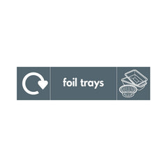 Foil Trays Recycling & Icon - Landscape Sign MR028 MR LN3