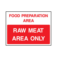 Food Preparation Area - Raw Meat Area Only - Landscape Sign FPH085 FPH LN1