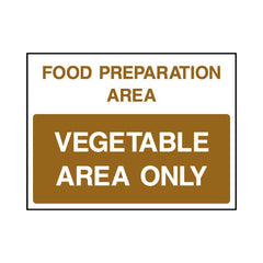 Food Preparation Area - Vegetable Area Only - Landscape Sign FPH089 FPH LN1