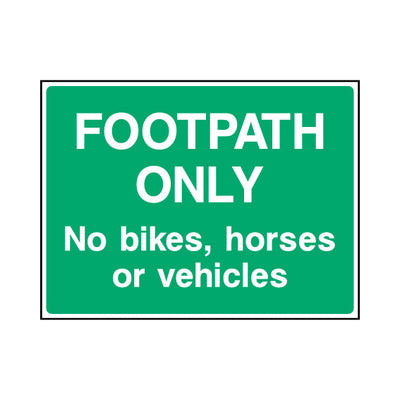 Footpath Only - No Bikes, Horses Or Vehicles - Landscape Sign - LN1 CA094 CA