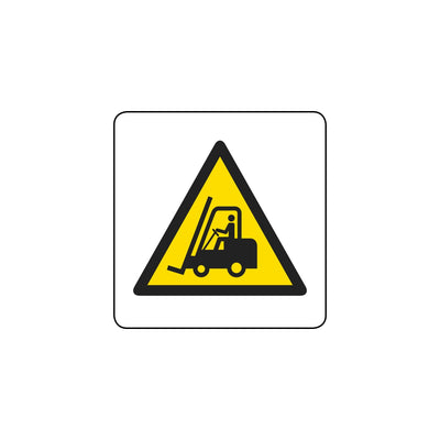 Fork Lift Sign