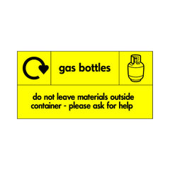Gas Bottles - Do Not Leave Materials Outside Container - Landscape Sign HHW015 HHW LN2