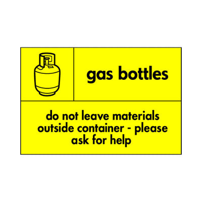 Gas Bottles - Do Not Leave Materials Outside Container Landscape V2 - Landscape Sign HHW016 HHW LN1