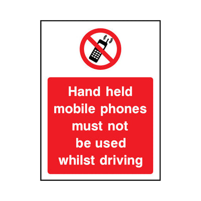 Hand Held Mobile Phones Must Not Be Used Whilst Driving - Portrait Sign GP075 GP PT1