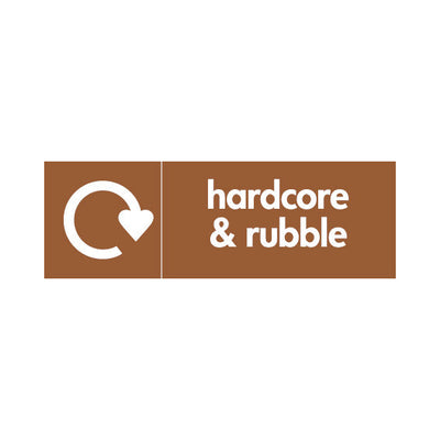 Hardcore & Rubble - Recycling Symbol - Landscape Sign - LN3 BMR002 BMR