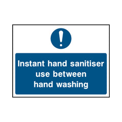 Instant Hand Sanitiser Use Between Hand Washing - Landscape Sign FPH037 FPH LN1