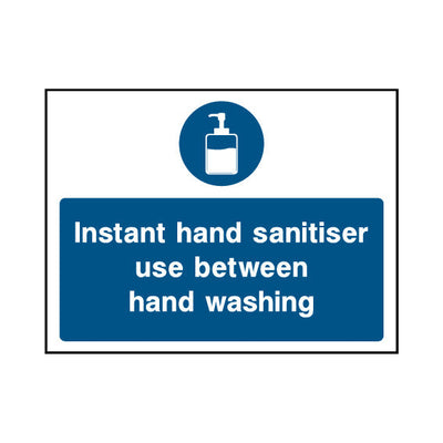 Instant Hand Sanitiser Use Between Hand Washing - Landscape Sign v2 FPH112 FPH LN1