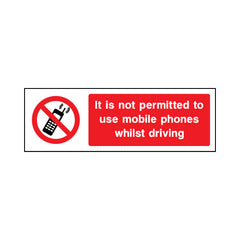 It Is Not Permitted To Use Mobile Phones Whilst Driving - Landscape Sign GP013 GP LN3