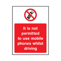 It Is Not Permitted To Use Mobile Phones Whilst Driving - Portrait Sign GP076 GP PT1