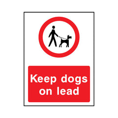 Keep Dogs On Lead - Portrait Sign - PT1 CA070 CA
