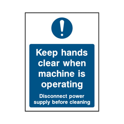 Keep Hands Clear When Machine Is Operating - Portrait Sign FPH010 FPH PT1