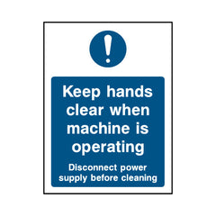 Keep Hands Clear When Machine Is Operating - Portrait Sign FPH010 FPH PT1