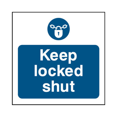 Keep Locked Shut - Square Sign v2 FP026 FP SQ1
