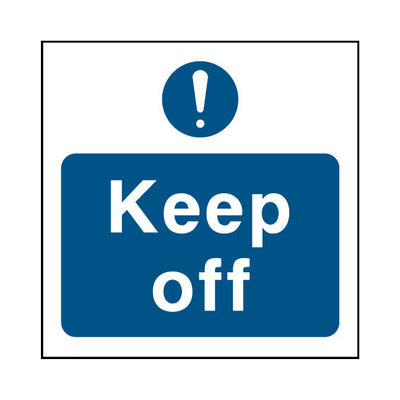 Keep Off - Square Sign FP031 FP SQ1