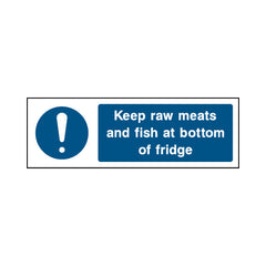 Keep Raw Meats And Fish At Bottom Of Fridge - Landscape Sign FPH057 FPH LN3