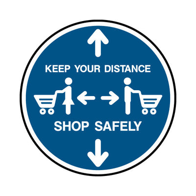 Keep Your Distance - Shop Safely Circle - Circle Sign FG039 FG CR1