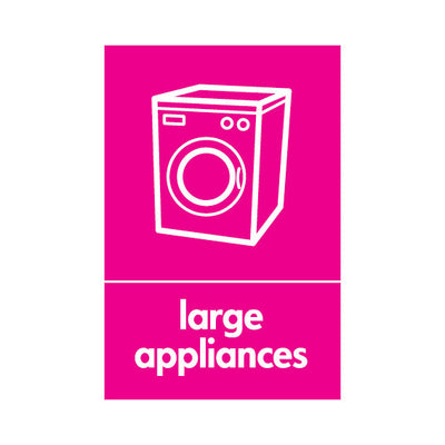 Large Appliances Disposal - Portrait Sign ER016 ER PT1