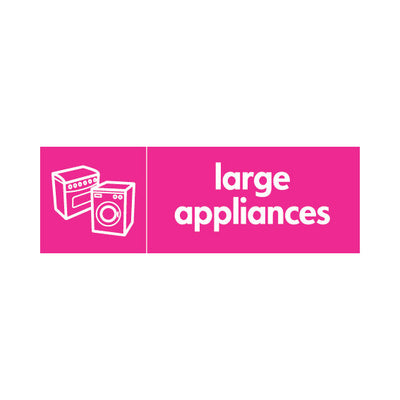 Large Appliances (v2) & Icon - Landscape Sign ER084 ER LN3