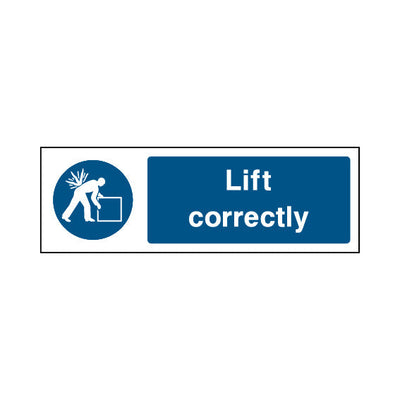 Lift Correctly - Landscape Sign MG014 MG LN3