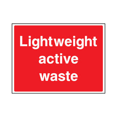 Lightweight Active Waste - Landscape Sign - LN1 CN111 CN
