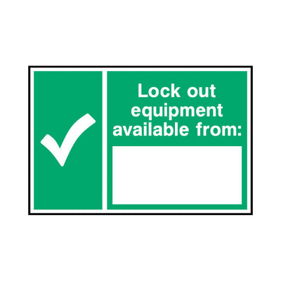 Lock Out Equipment Available From - Landscape Sign LKS023 LKS LN1