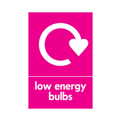 Low Energy Bulbs Recycling - Portrait Sign ER005 ER PT1