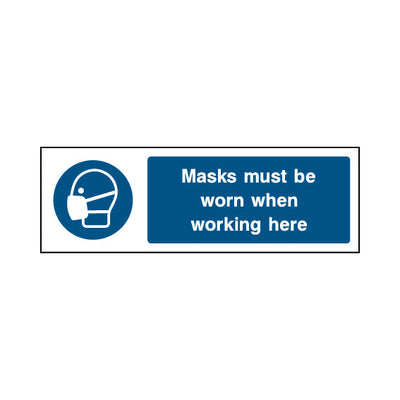 Masks Must Be Worn When Working Here - Landscape Sign PPE012 PPE LN3