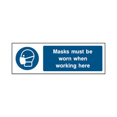 Masks Must Be Worn When Working Here - Landscape Sign PPE012 PPE LN3