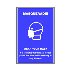 Masquerade! Wear Your Mask - Portrait Sign SAP019 SAP PT1