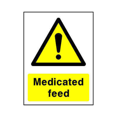 Medicated Feed - Portrait Sign - PT1 CA051 CA