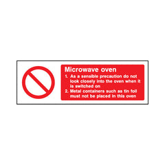 Microwave Oven - Do Not Look Closely Into The Oven - Landscape Sign FPH078 FPH LN3