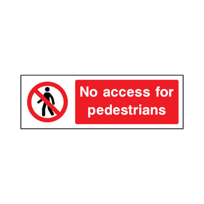 No Access For Pedestrians - Landscape Sign - LN3 AR011 AR