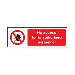 No Access For Unauthorised Personnel - Landscape Sign - LN3 AR006 AR