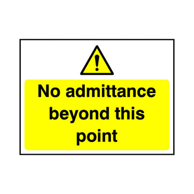 No Admittance Beyond This Point - Landscape Sign S054 SE LN1
