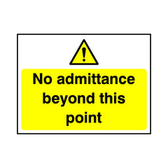 No Admittance Beyond This Point - Landscape Sign S054 SE LN1