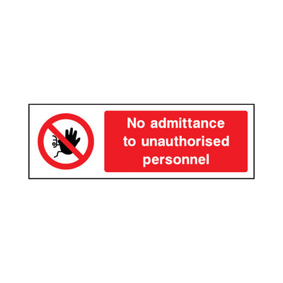 No Admittance To Unauthorised Personnel - Landscape Sign - LN3 AR001 AR