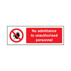 No Admittance To Unauthorised Personnel - Landscape Sign - LN3 AR001 AR