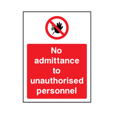 No Admittance To Unauthorised Personnel - Portrait Sign - PT1 AR025 AR