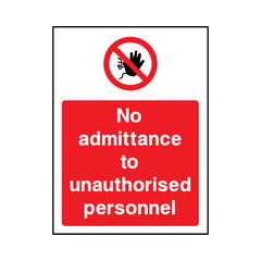 No Admittance To Unauthorised Personnel - Portrait Sign - PT1 AR025 AR
