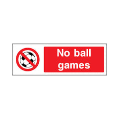 No Ball Games - Landscape Sign v2 PP032 PP LN3