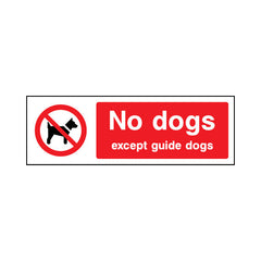 No Dogs - Except Guide Dogs - Landscape Sign GP021 GP LN3