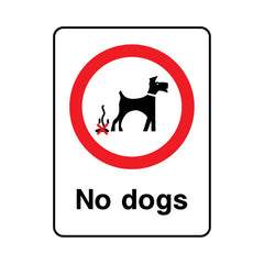 No Dogs - Portrait Sign PP005 PP PT1
