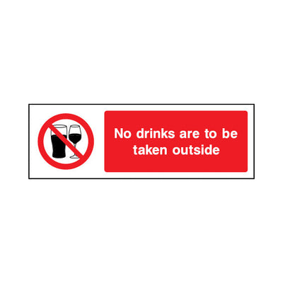 No Drinks Are To Be Taken Outside - Landscape Sign GP062 GP LN3