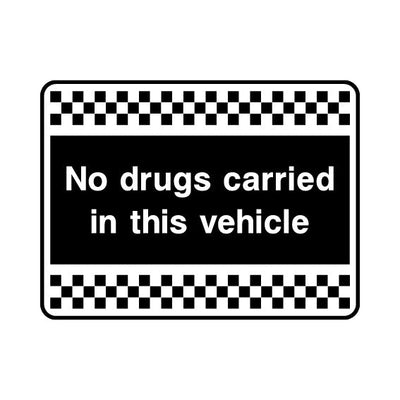 No Drugs Carried In This Vehicle - Landscape Sign S068 SE LN1
