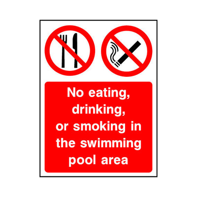 No Eating. No Drinking, Or Smoking In The Swimming Pool Area - Portrait Sign WS018 WS PT1