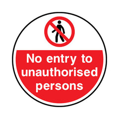 No Entry To Unauthorised Persons Circle - Circle Sign FG016 FG CR1