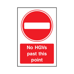 No HGVs Past This Point - Portrait Sign - PT1 CN035 CN