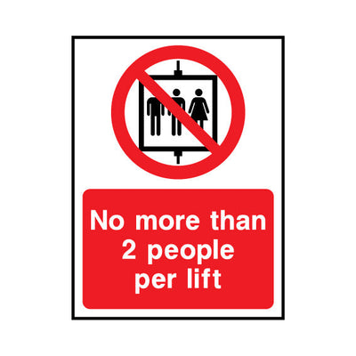 No More Than 2 People Per Lift - Portrait Sign LS027 LS PT1